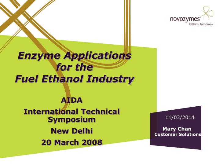 enzyme applications for the fuel ethanol industry