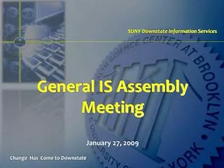 General IS Assembly Meeting