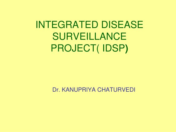 integrated disease surveillance project idsp