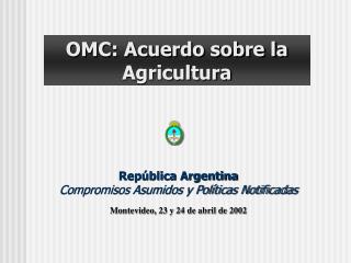 OMC: Acuerdo sobre la Agricultura