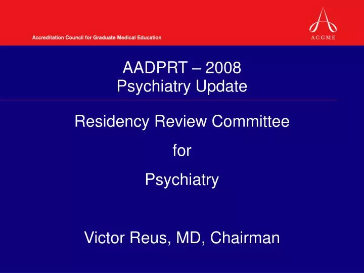 aadprt 2008 psychiatry update