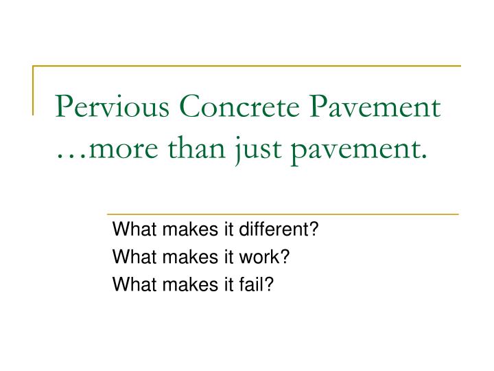 pervious concrete pavement more than just pavement
