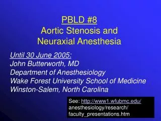 PBLD #8 Aortic Stenosis and Neuraxial Anesthesia