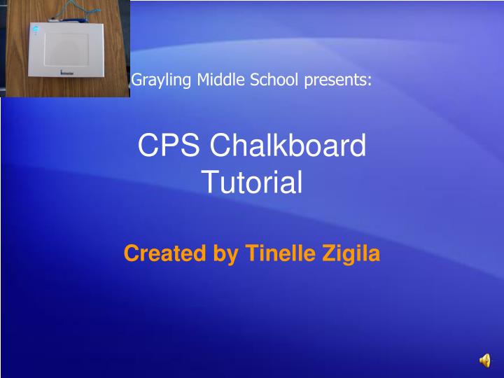 cps chalkboard tutorial
