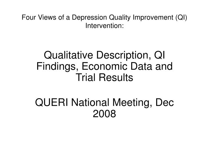 four views of a depression quality improvement qi intervention