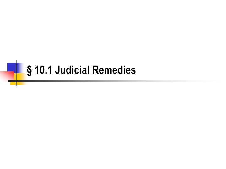 10 1 judicial remedies
