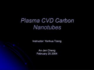 Plasma CVD Carbon Nanotubes
