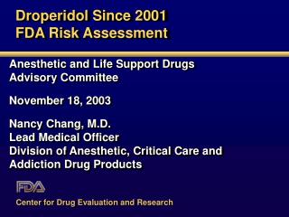 Droperidol Since 2001 FDA Risk Assessment
