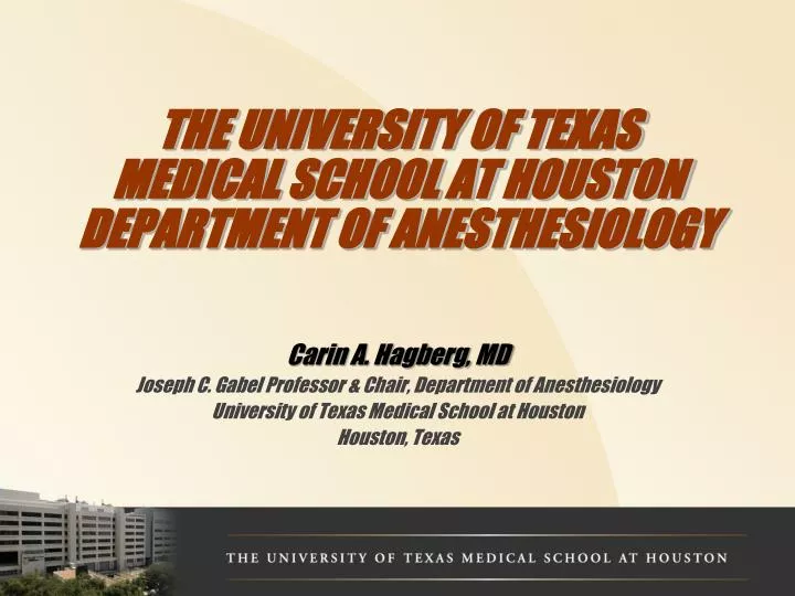 the university of texas medical school at houston department of anesthesiology