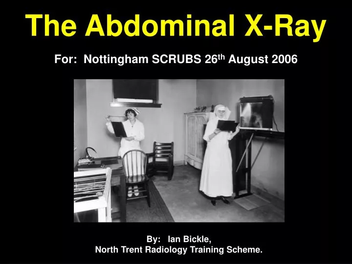 the abdominal x ray