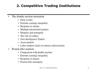 2. Competitive Trading Institutions