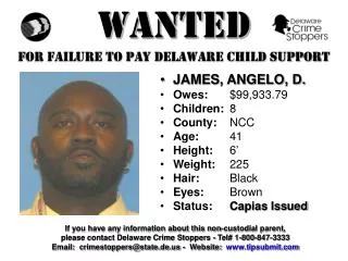 WANTED FOR FAILURE TO PAY DELAWARE CHILD SUPPORT