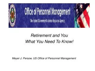Retirement and You