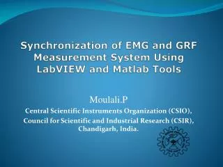 Synchronization of EMG and GRF Measurement System Using LabVIEW and Matlab Tools