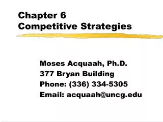 Chapter 6 Competitive Strategies