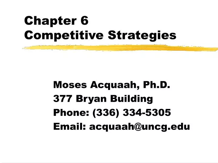 chapter 6 competitive strategies