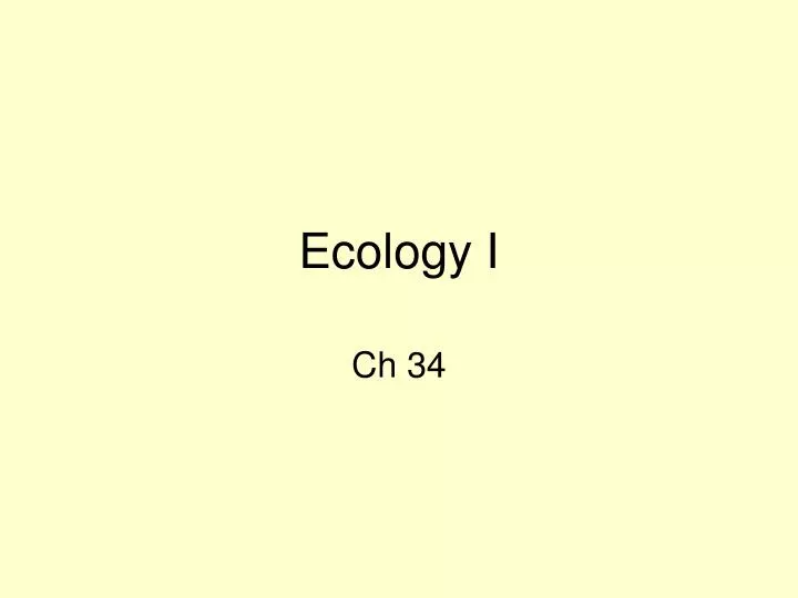 ecology i