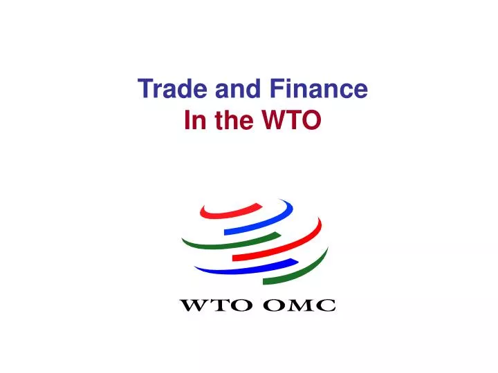 trade and finance in the wto