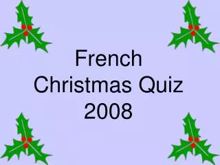 French Christmas Quiz 2008