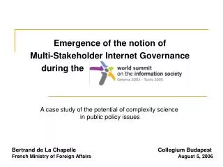 Emergence of the notion of Multi-Stakeholder Internet Governance during the