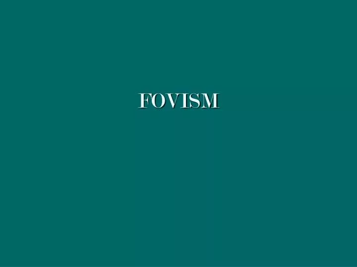fovism