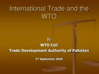 International Trade and the WTO