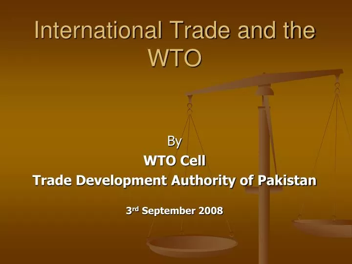 international trade and the wto