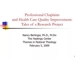 Professional Chaplains and Health Care Quality Improvement: Tales of a Research Project