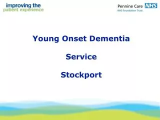 Young Onset Dementia Service Stockport