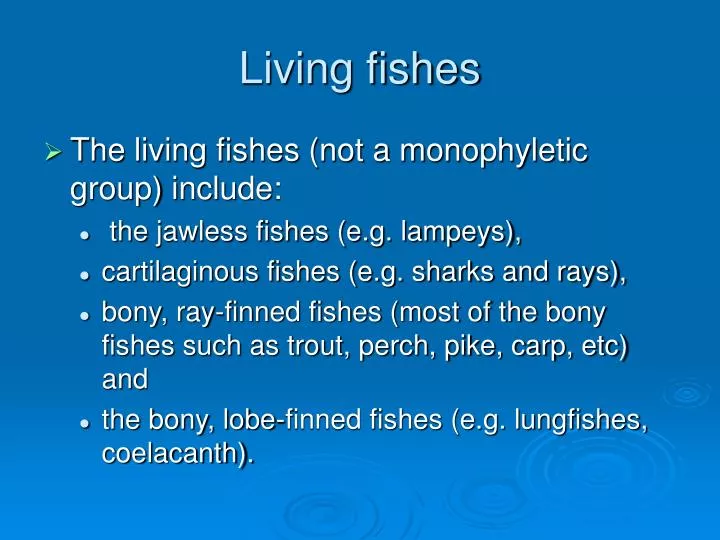 living fishes