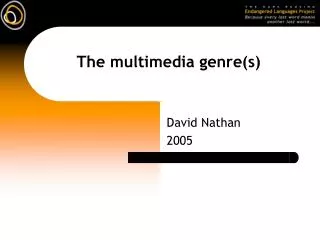 The multimedia genre(s)