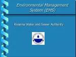 Environmental Management System (EMS)