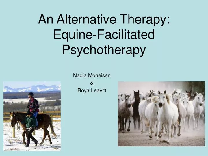 an alternative therapy equine facilitated psychotherapy