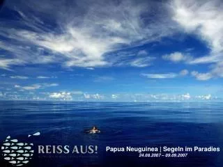 Papua Neuguinea | Segeln im Paradies 24.08.2007 – 09.09.2007