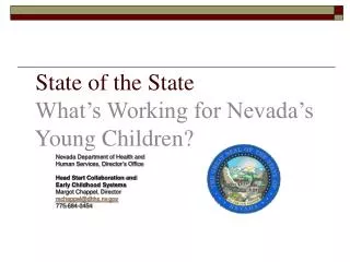 State of the State What’s Working for Nevada’s Young Children?