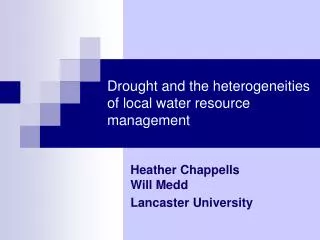 Drought and the heterogeneities of local water resource management