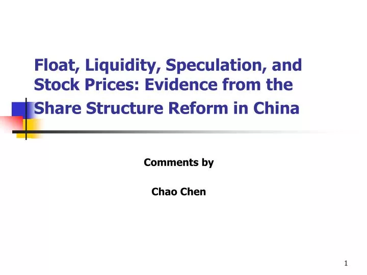 float liquidity speculation and stock prices evidence from the share structure reform in china