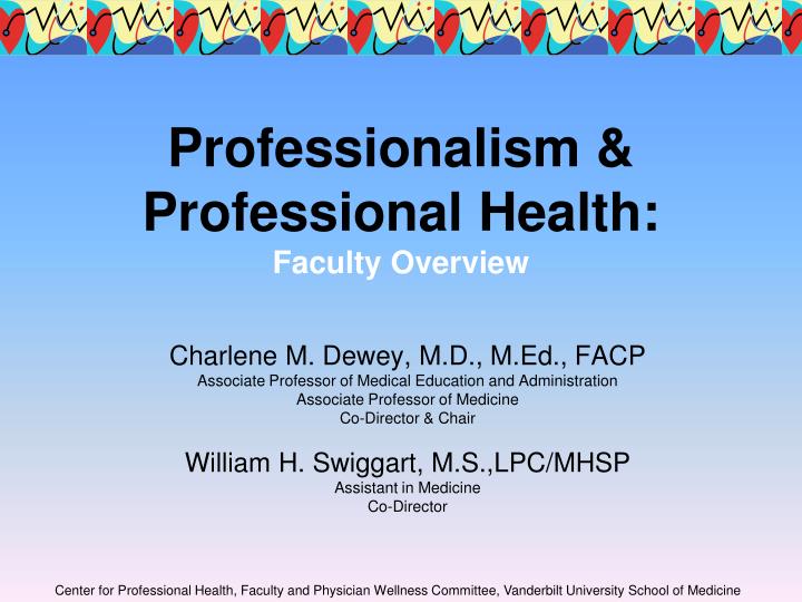 professionalism professional health faculty overview