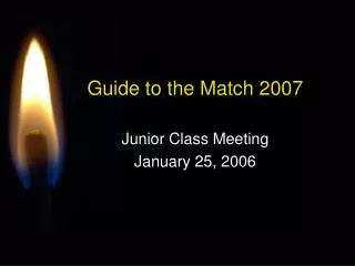 Guide to the Match 2007