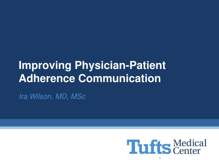 improving physician patient adherence communication