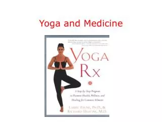 Yoga and Medicine