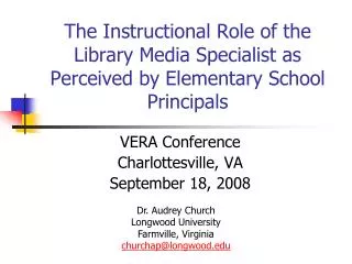 The Instructional Role of the Library Media Specialist as Perceived by Elementary School Principals