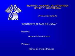 INSTITUTO NACIONAL DE ASTROFISICA ÓPTICA Y ELECTRÓNICA