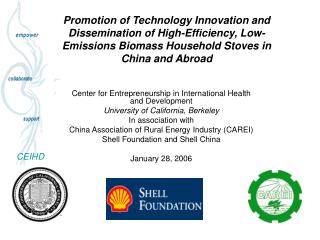 Promotion of Technology Innovation and Dissemination of High-Efficiency, Low-Emissions Biomass Household Stoves in China