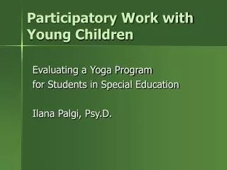 Participatory Work with Young Children
