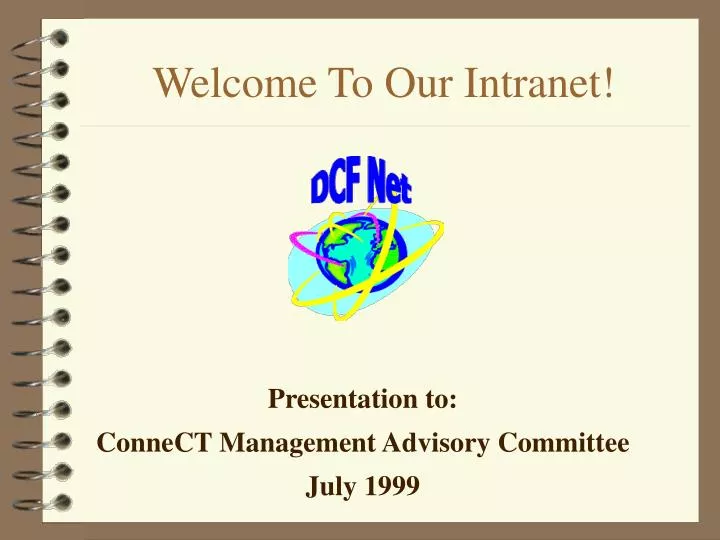 welcome to our intranet