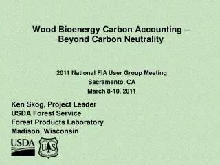 Wood Bioenergy Carbon Accounting – Beyond Carbon Neutrality