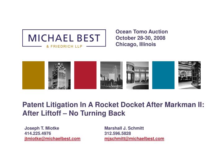 patent litigation in a rocket docket after markman ii after liftoff no turning back