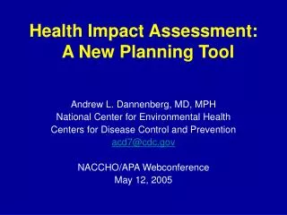 Health Impact Assessment: A New Planning Tool