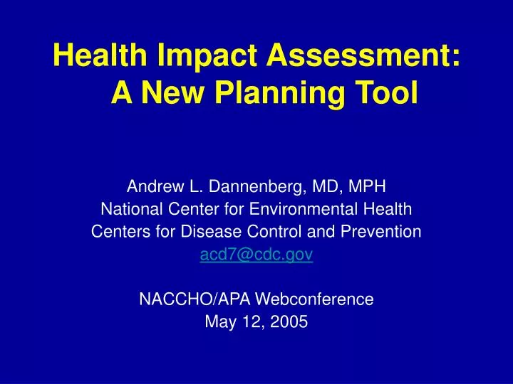 health impact assessment a new planning tool